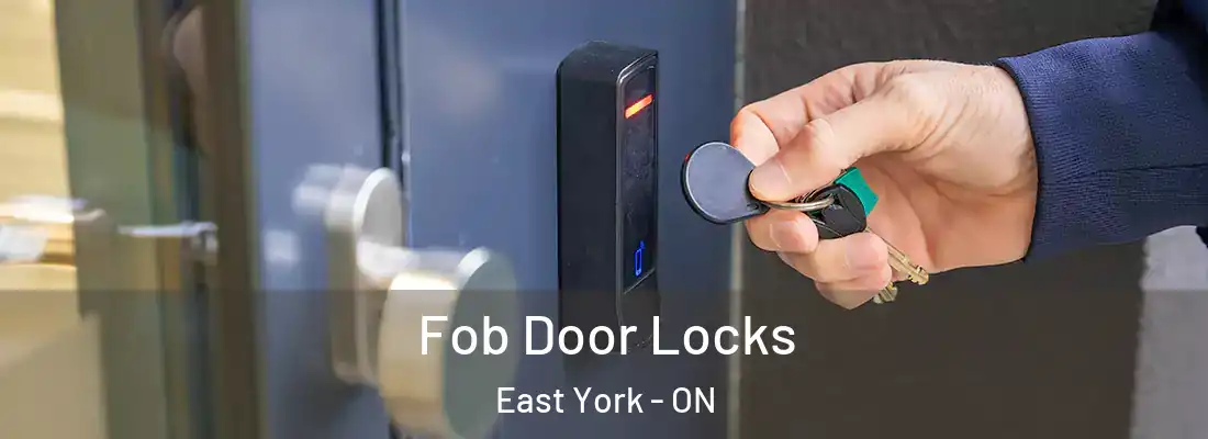  Fob Door Locks East York - ON