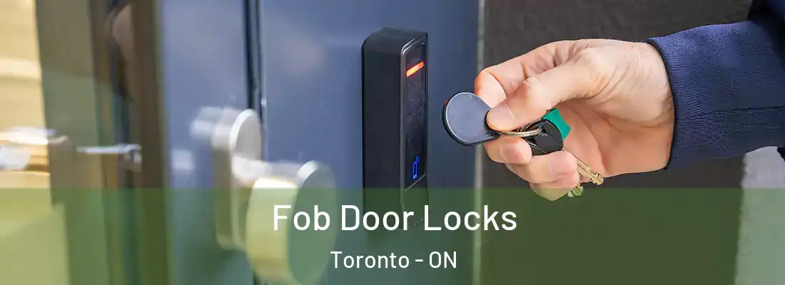  Fob Door Locks Toronto - ON