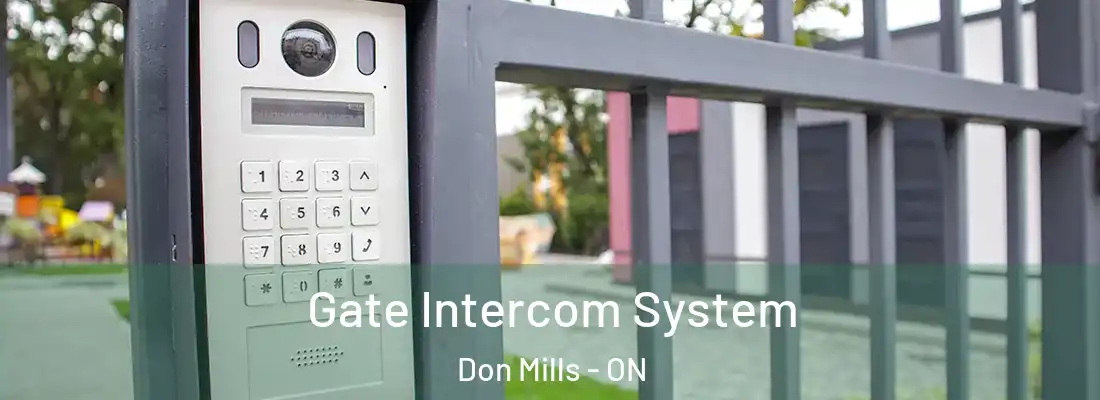  Gate Intercom System Don Mills - ON