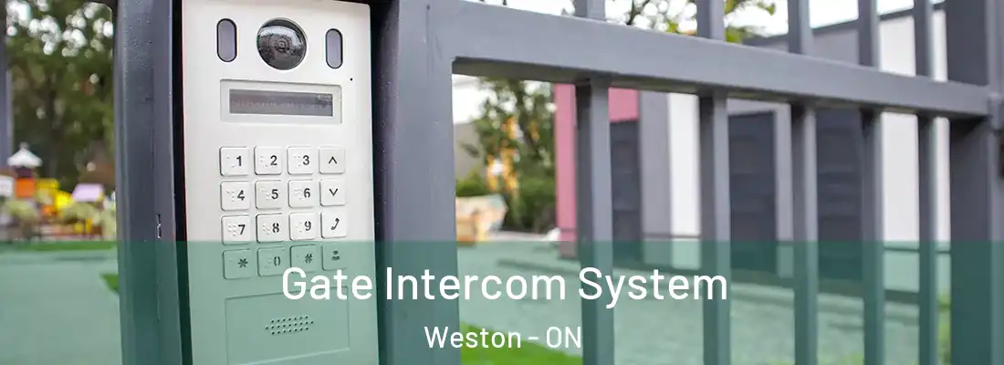 Gate Intercom System Weston - ON