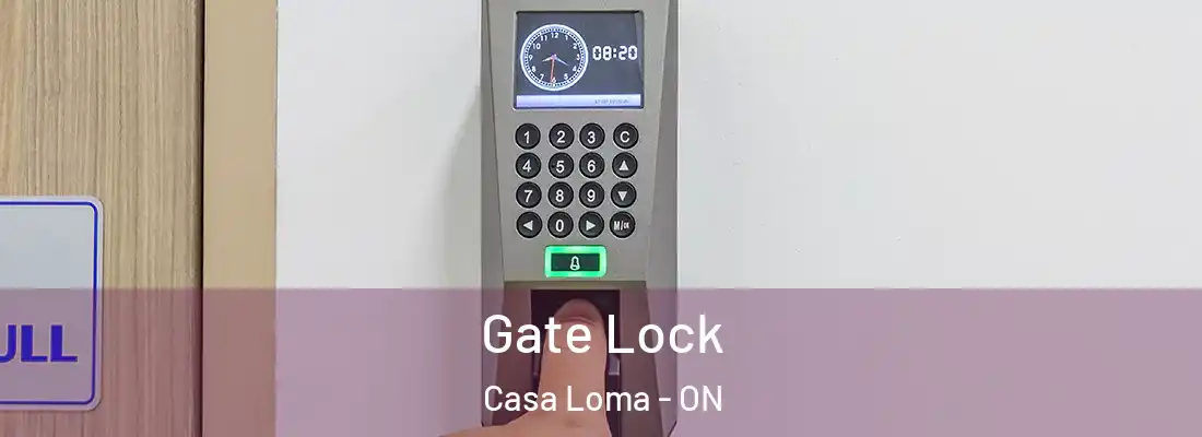  Gate Lock Casa Loma - ON