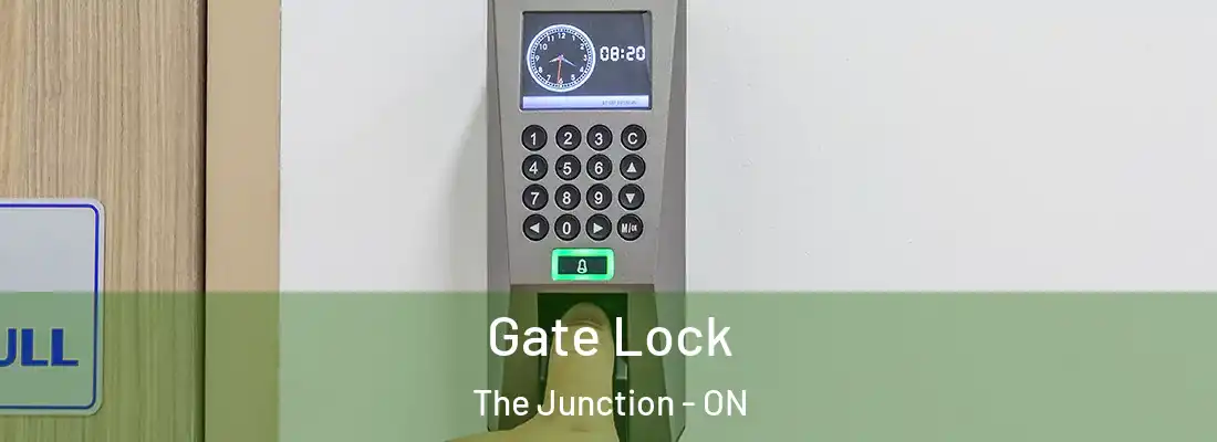  Gate Lock The Junction - ON