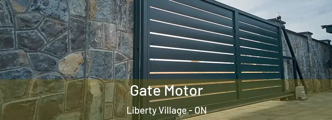  Gate Motor Liberty Village - ON