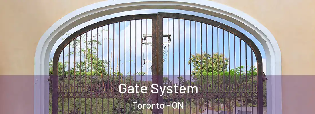  Gate System Toronto - ON