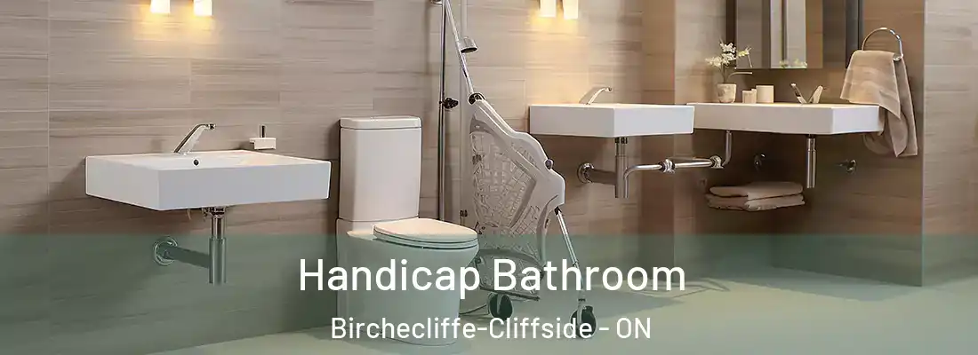  Handicap Bathroom Birchecliffe-Cliffside - ON