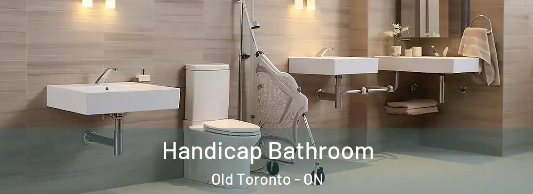  Handicap Bathroom Old Toronto - ON