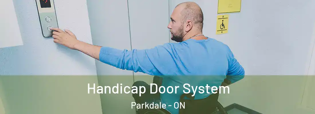  Handicap Door System Parkdale - ON