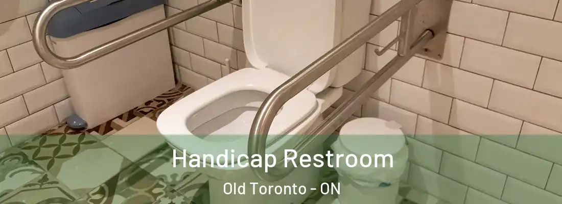  Handicap Restroom Old Toronto - ON
