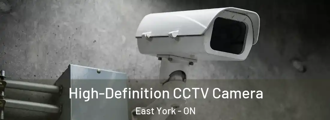  High-Definition CCTV Camera East York - ON