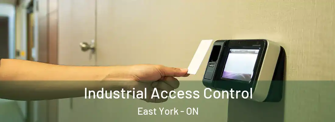  Industrial Access Control East York - ON