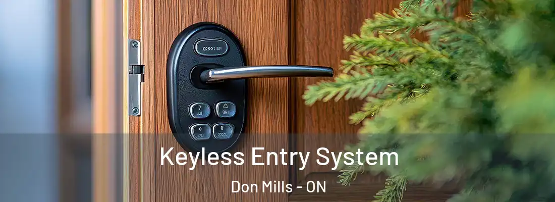  Keyless Entry System Don Mills - ON