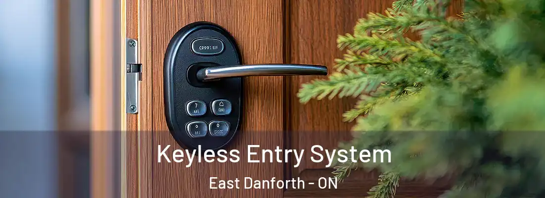 Keyless Entry System East Danforth - ON