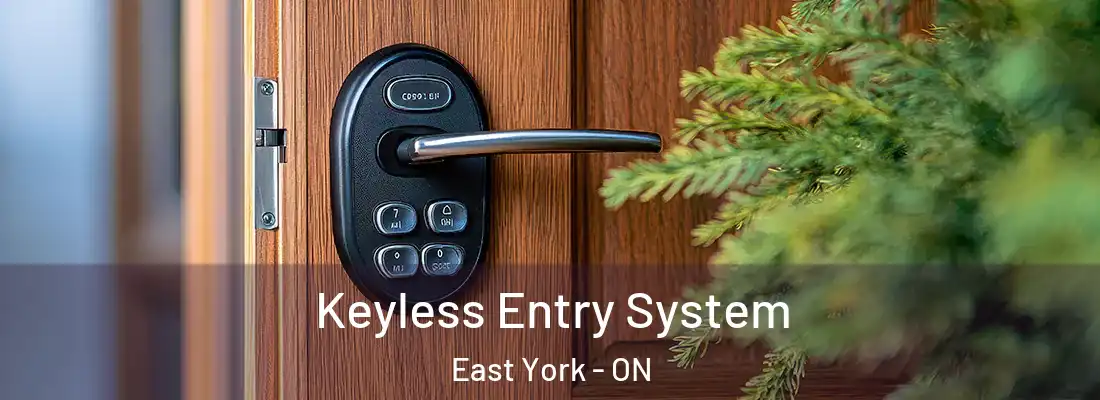  Keyless Entry System East York - ON