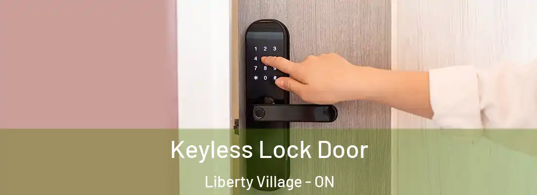  Keyless Lock Door Liberty Village - ON