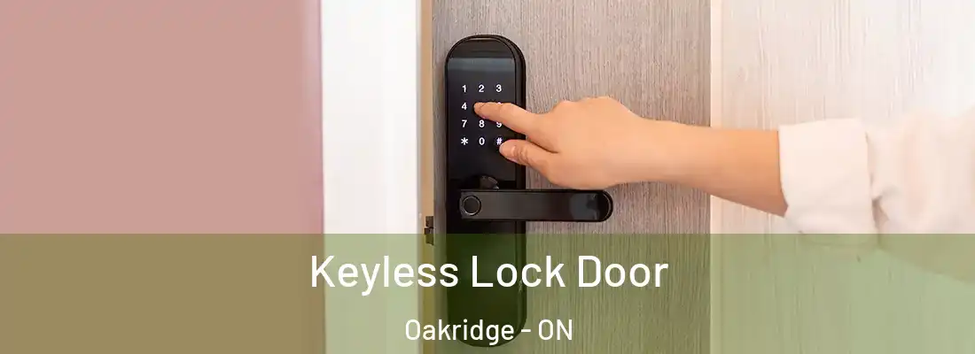  Keyless Lock Door Oakridge - ON