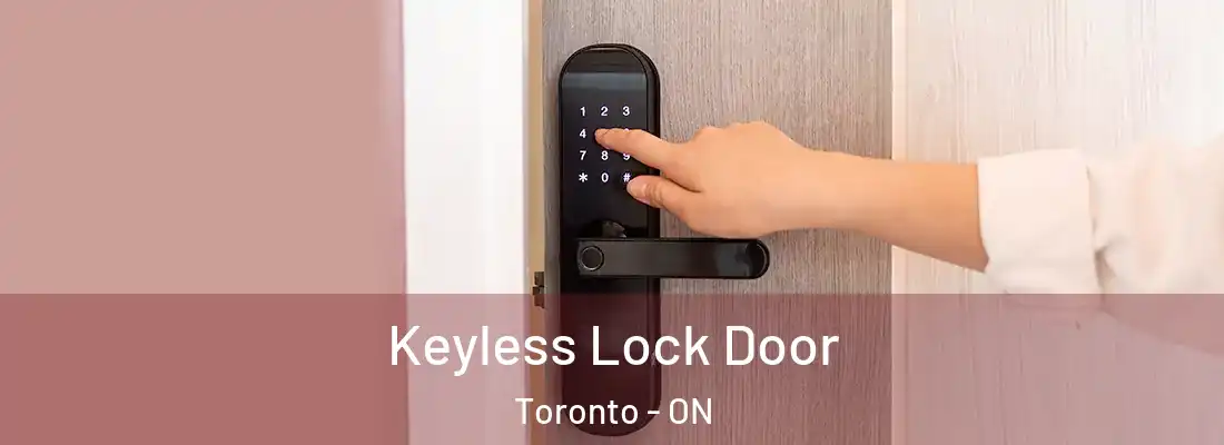  Keyless Lock Door Toronto - ON
