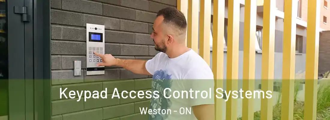  Keypad Access Control Systems Weston - ON