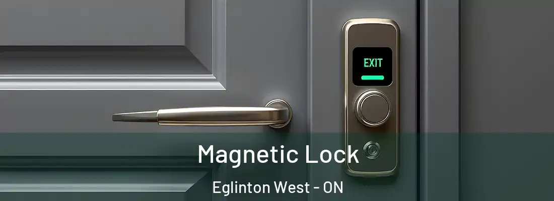  Magnetic Lock Eglinton West - ON