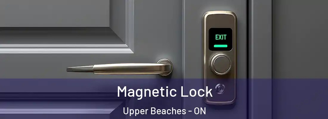  Magnetic Lock Upper Beaches - ON