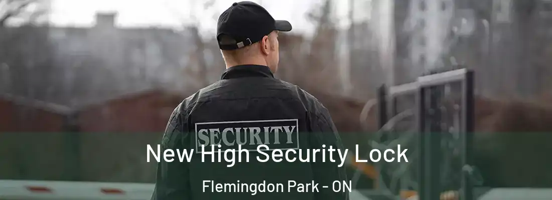  New High Security Lock Flemingdon Park - ON