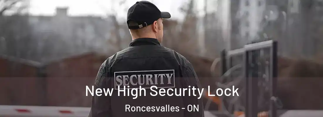  New High Security Lock Roncesvalles - ON