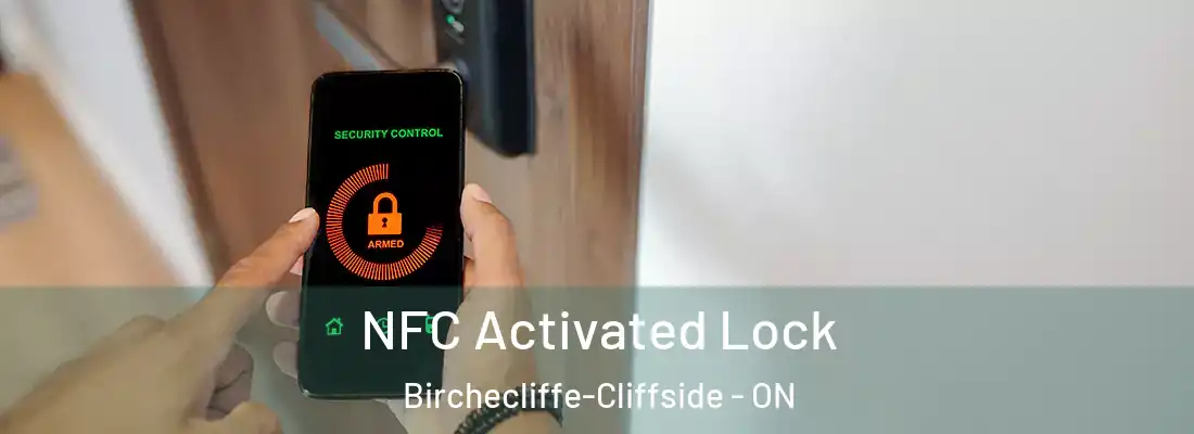  NFC Activated Lock Birchecliffe-Cliffside - ON