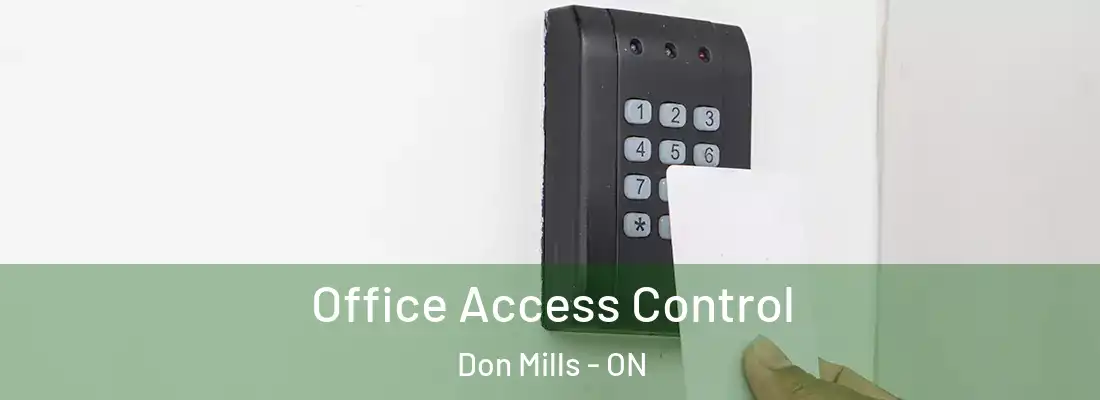  Office Access Control Don Mills - ON