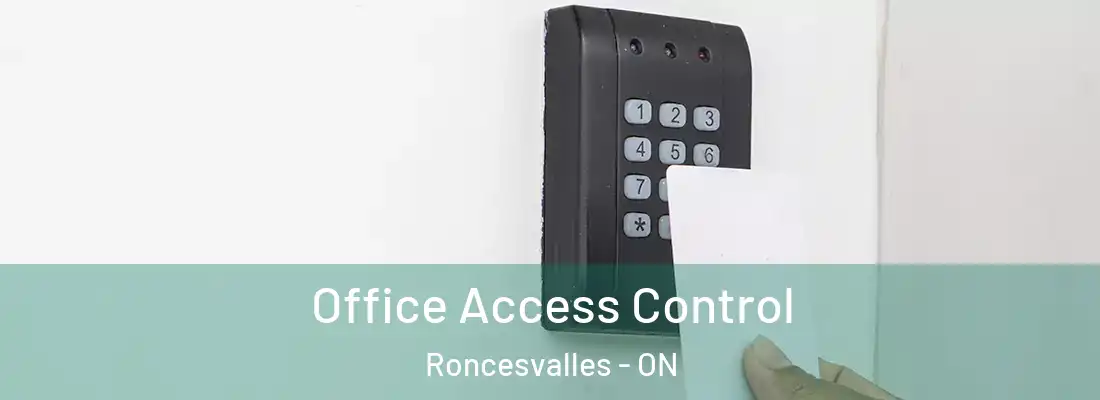  Office Access Control Roncesvalles - ON