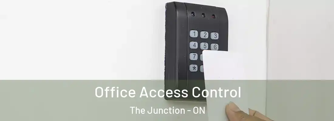  Office Access Control The Junction - ON