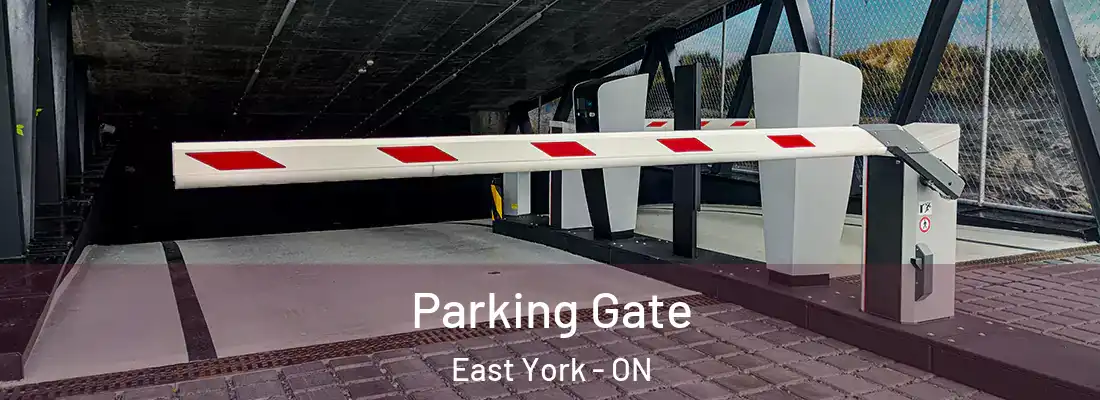  Parking Gate East York - ON