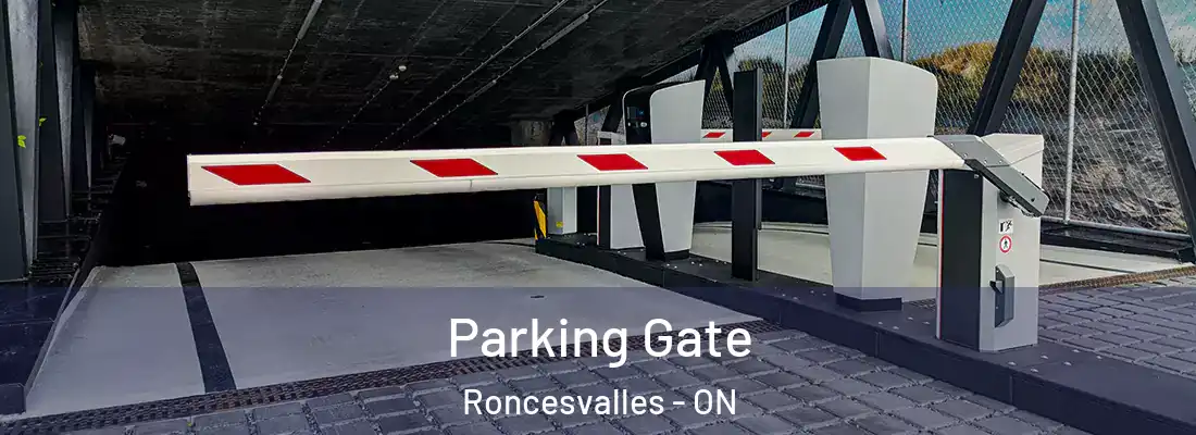  Parking Gate Roncesvalles - ON
