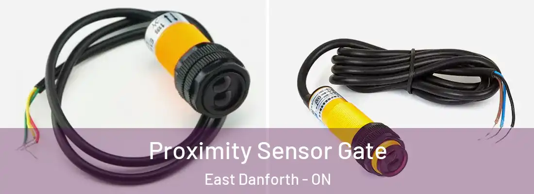  Proximity Sensor Gate East Danforth - ON