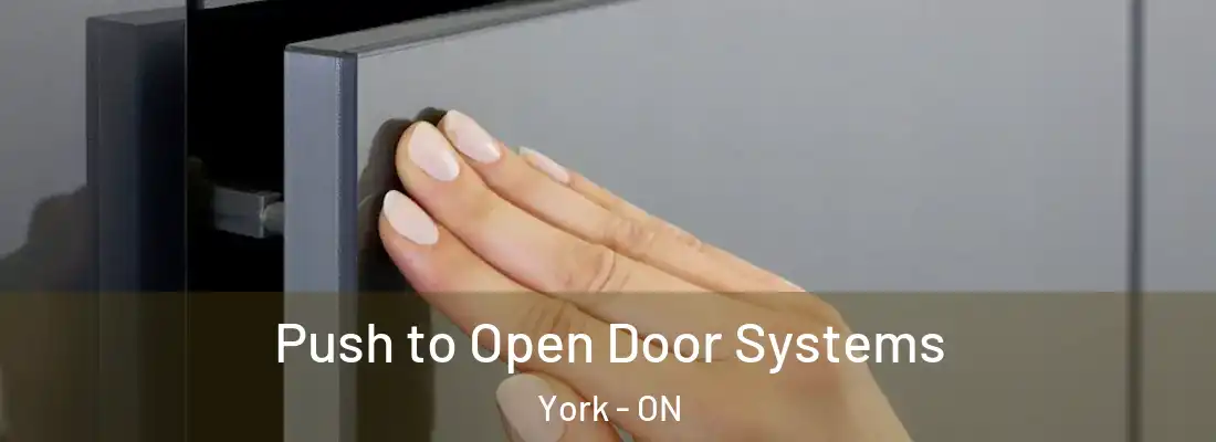  Push to Open Door Systems York - ON