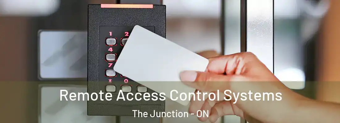  Remote Access Control Systems The Junction - ON