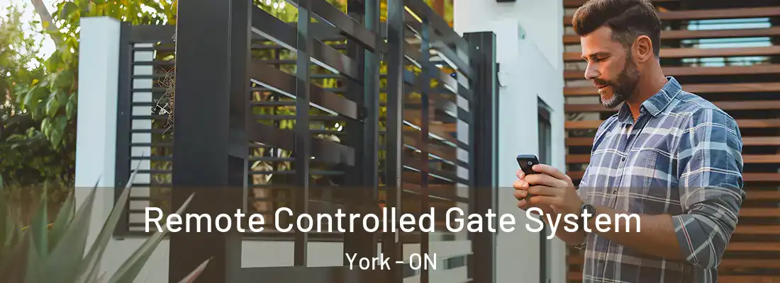  Remote Controlled Gate System York - ON