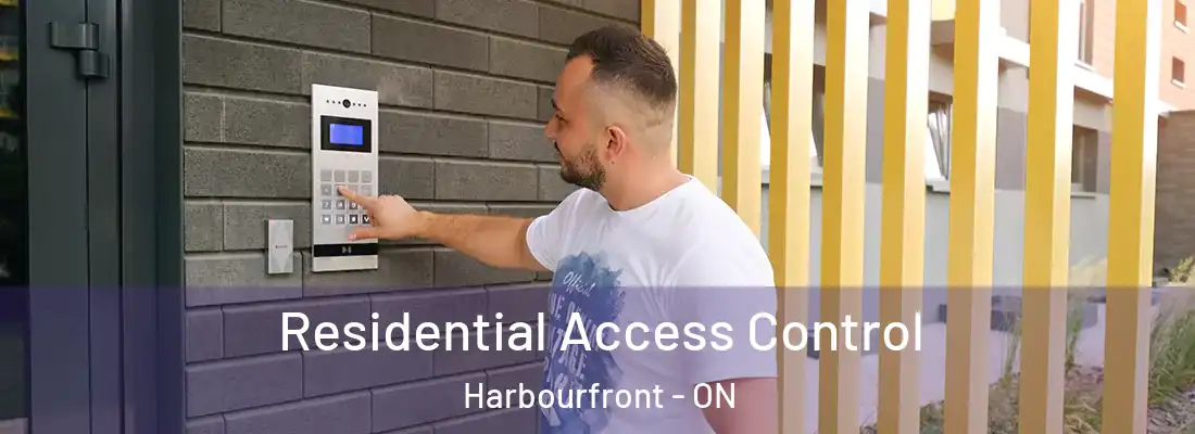  Residential Access Control Harbourfront - ON
