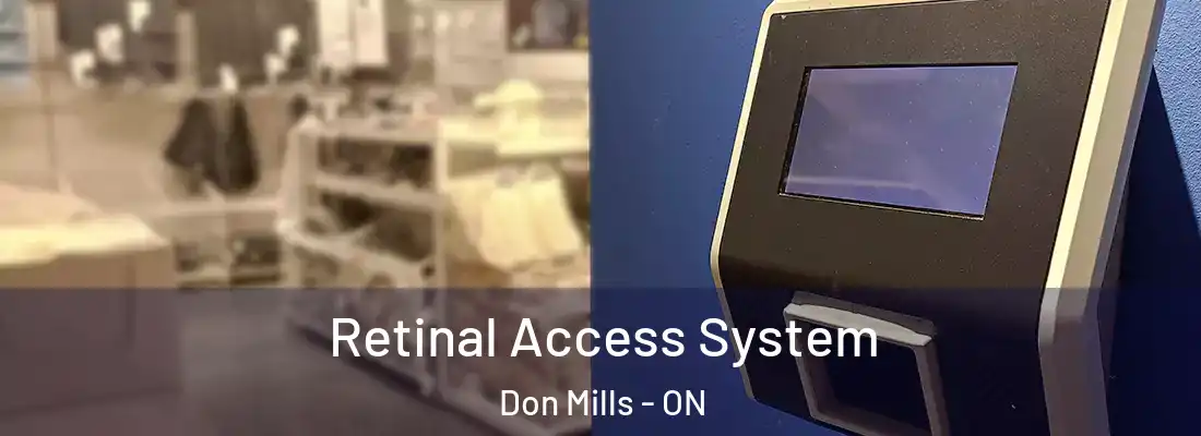  Retinal Access System Don Mills - ON