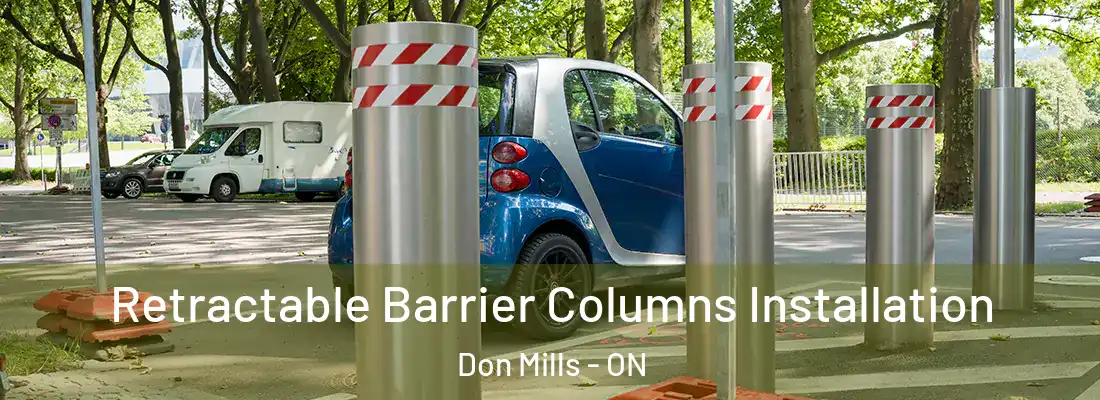  Retractable Barrier Columns Installation Don Mills - ON