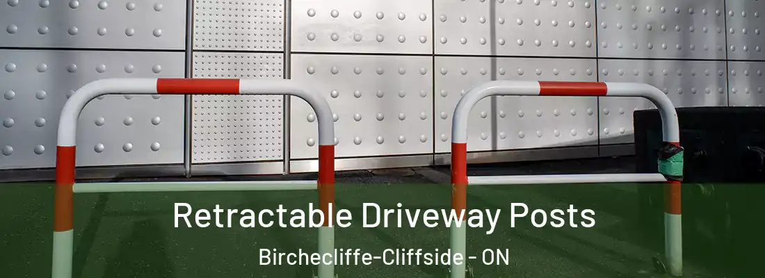 Retractable Driveway Posts Birchecliffe-Cliffside - ON