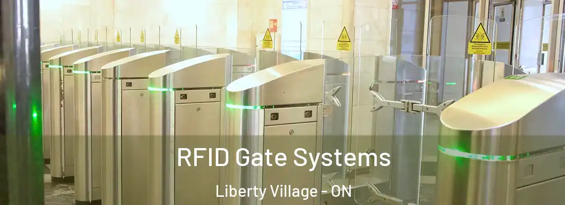  RFID Gate Systems Liberty Village - ON