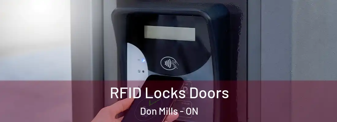  RFID Locks Doors Don Mills - ON