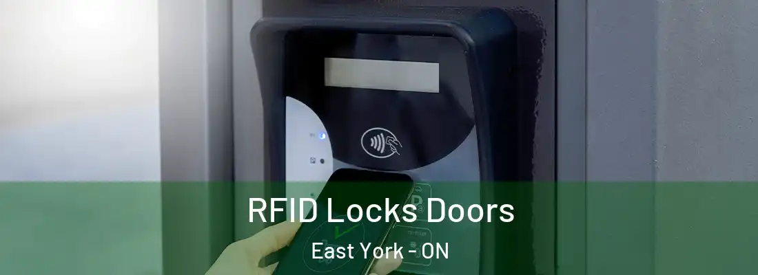  RFID Locks Doors East York - ON