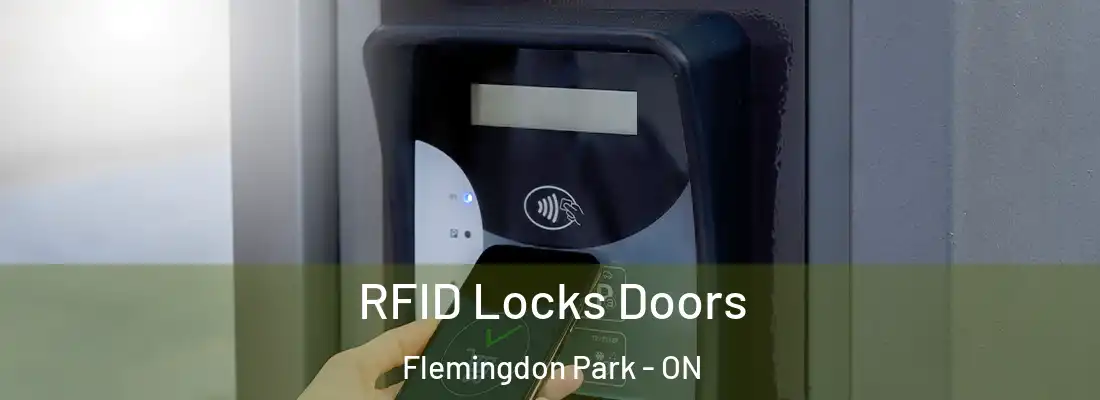  RFID Locks Doors Flemingdon Park - ON