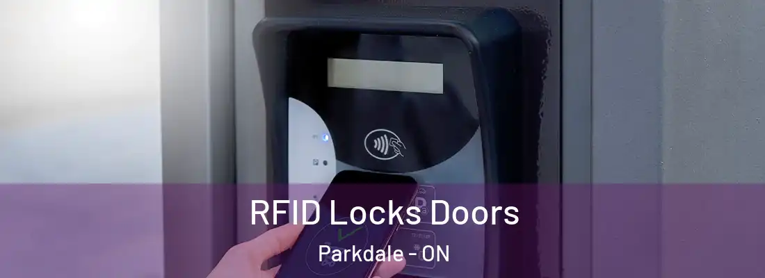  RFID Locks Doors Parkdale - ON
