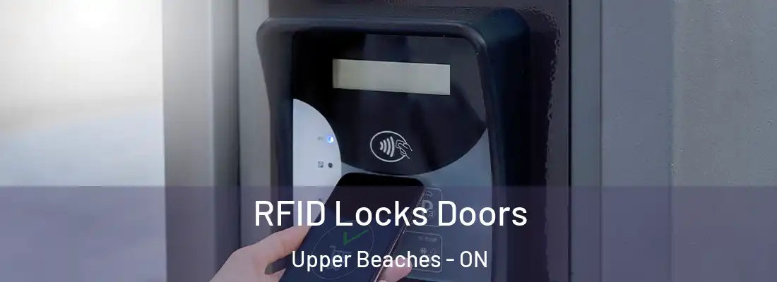  RFID Locks Doors Upper Beaches - ON