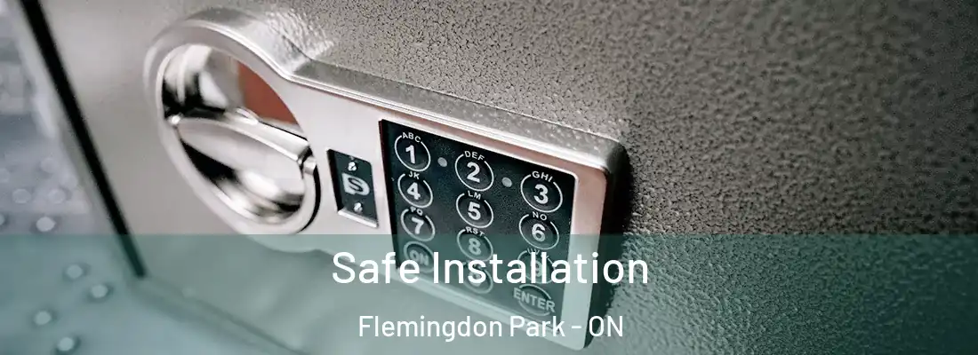  Safe Installation Flemingdon Park - ON