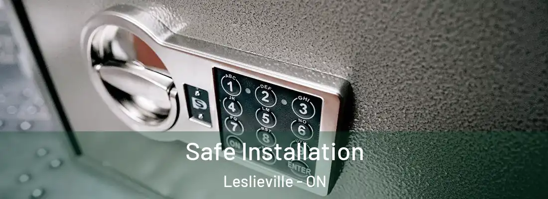  Safe Installation Leslieville - ON