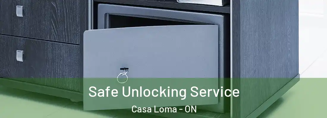  Safe Unlocking Service Casa Loma - ON
