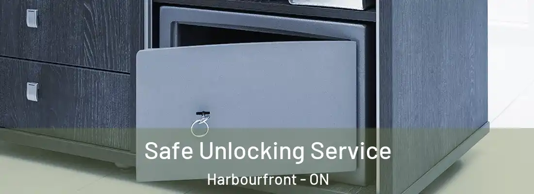  Safe Unlocking Service Harbourfront - ON