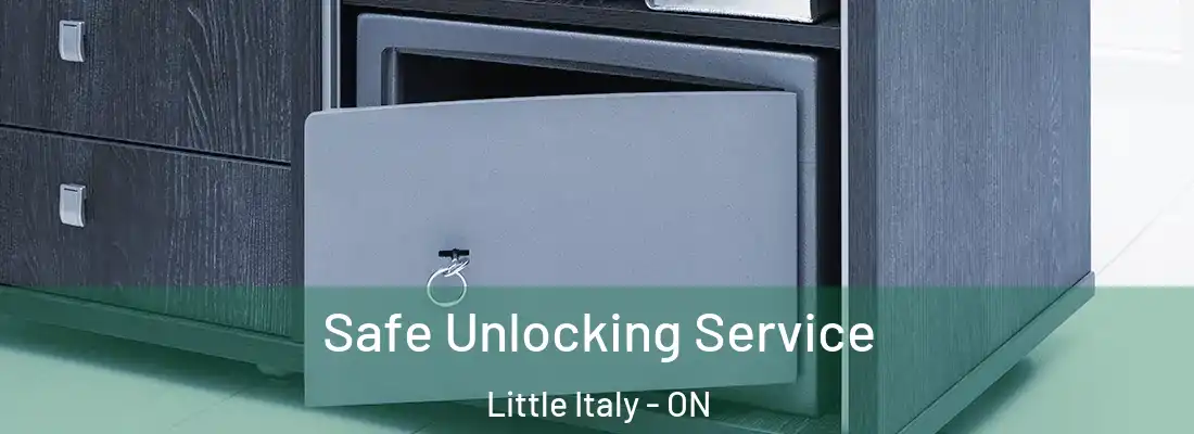  Safe Unlocking Service Little Italy - ON